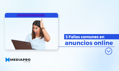3 Fallas comunes en anuncios online