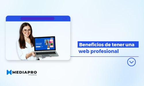 Beneficios de tener una web profesional