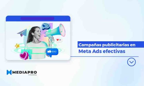 Campañas publicitarias en Meta Ads efectivas