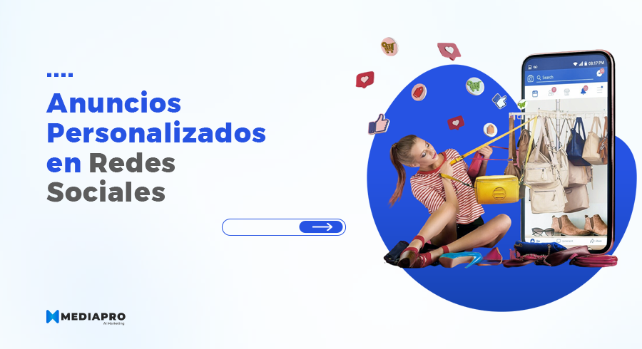 Anuncios personalizados en redes sociales