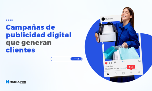 Campañas de publicidad digital que generan clientes